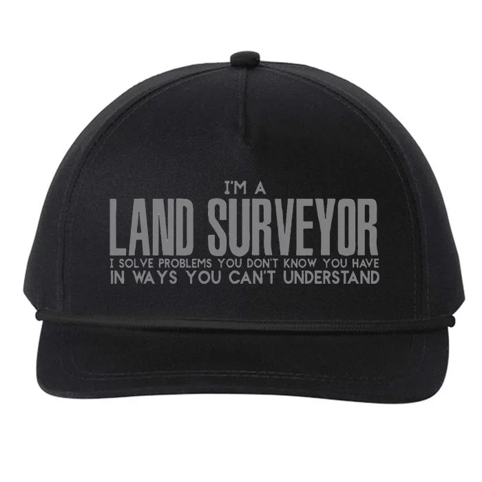 I Am A Land Surveyor Snapback Five-Panel Rope Hat