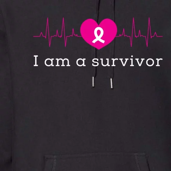 I Am A Survivor Cancer Premium Hoodie