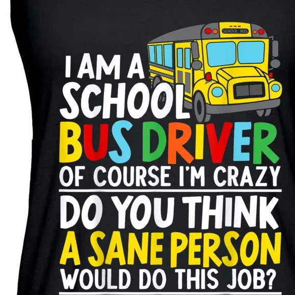 I Am A School Bus Driver Student Delivery Specialist Ladies Essential Flowy Tank