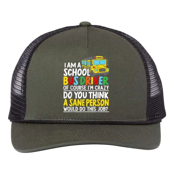 I Am A School Bus Driver Student Delivery Specialist Retro Rope Trucker Hat Cap