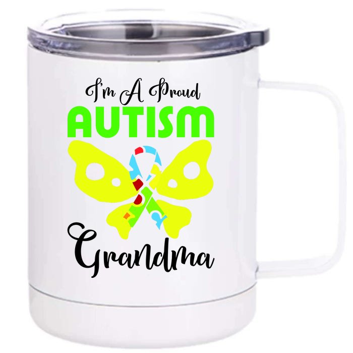 I Am A Proud Autism Grandma Front & Back 12oz Stainless Steel Tumbler Cup