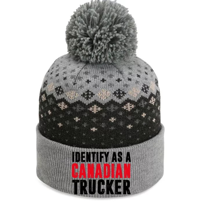 Identify As A Canadian Trucker The Baniff Cuffed Pom Beanie