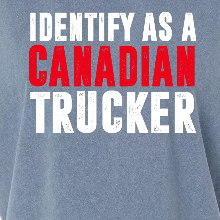 Identify As A Canadian Trucker Garment-Dyed Women's Muscle Tee