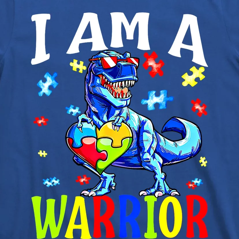 I Am A Warrior Autism Family Dinosaur Autism Funny Gift T-Shirt