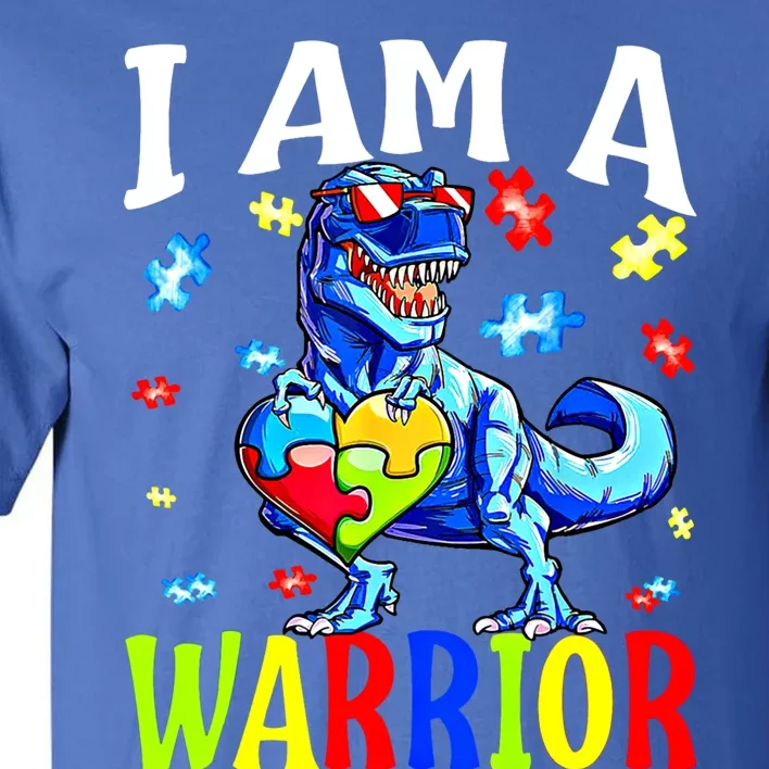 I Am A Warrior Autism Family Dinosaur Autism Funny Gift Tall T-Shirt