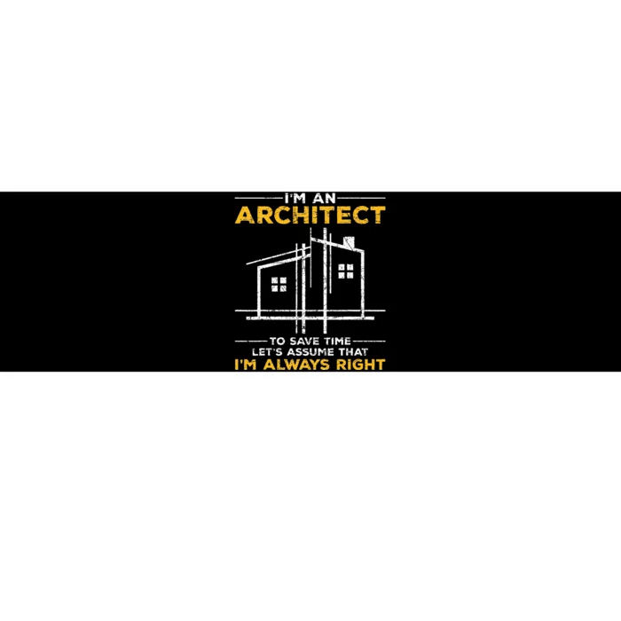 Im An Architect Architecture Funny Architect Bumper Sticker