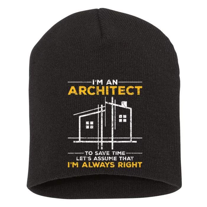 Im An Architect Architecture Funny Architect Short Acrylic Beanie