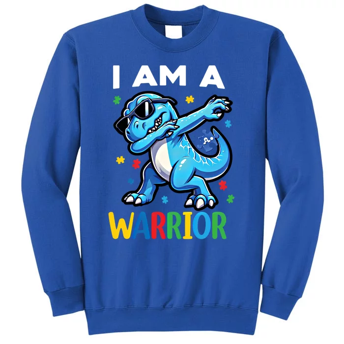 I Am A Warrior Trex Dinosaur Autism Autism Awareness Month Gift Tall Sweatshirt