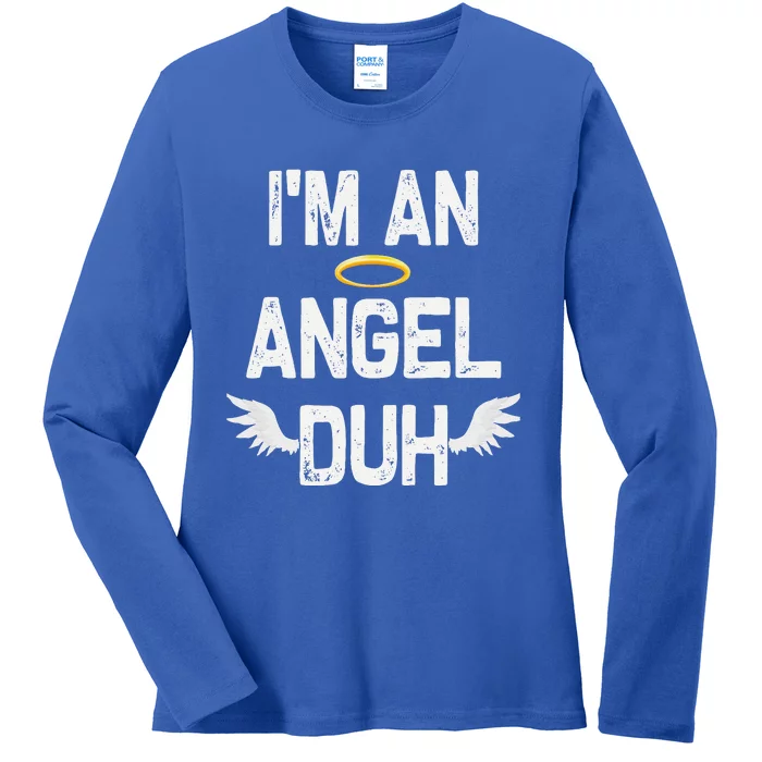 Im An Angel Duh Halloween Costume Ladies Long Sleeve Shirt