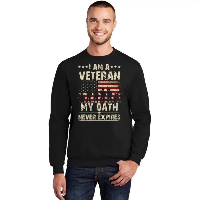 I Am A Veteran My Oath Never Expires Sweatshirt