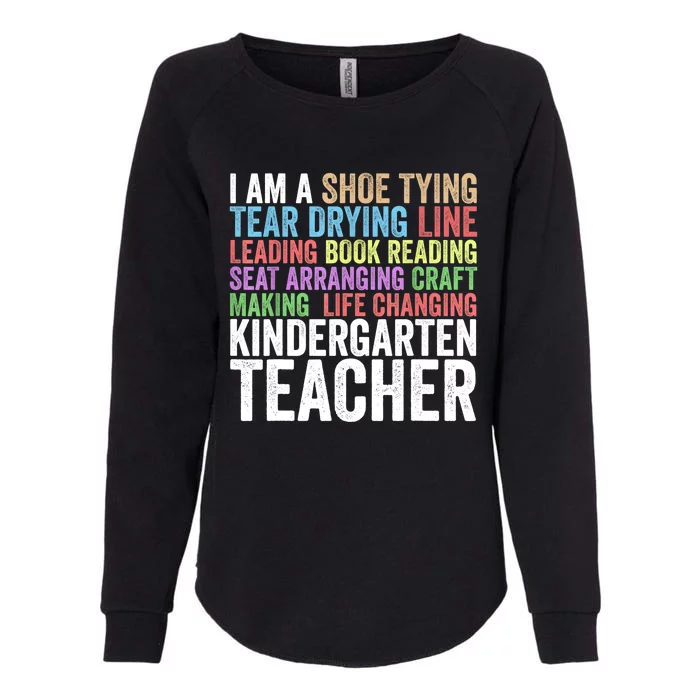 I Am A Kindergarten Teacher Cool Gift Creative Gift Womens California Wash Sweatshirt