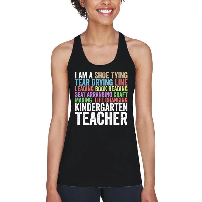 I Am A Kindergarten Teacher Cool Gift Creative Gift Women's Racerback Tank