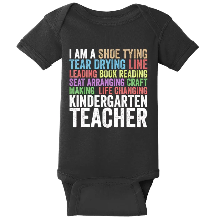 I Am A Kindergarten Teacher Cool Gift Creative Gift Baby Bodysuit