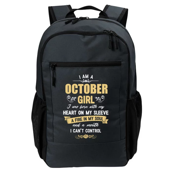 I Am A October Gift October Birthday Gift Daily Commute Backpack