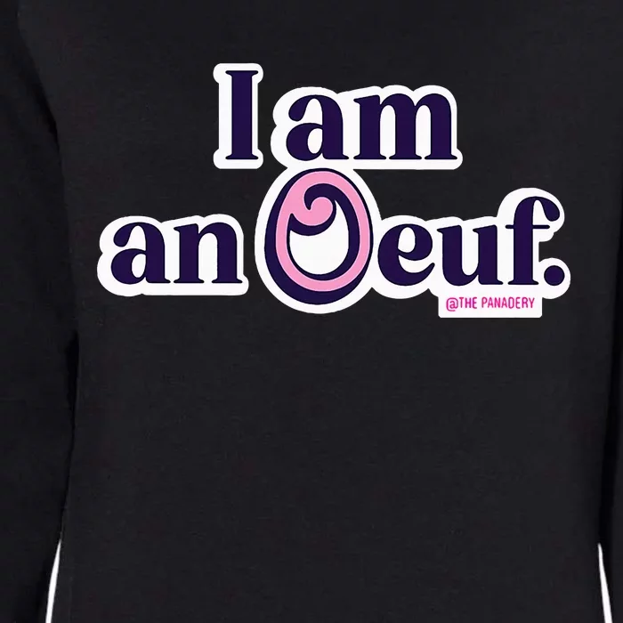 I Am An Oeuf Womens California Wash Sweatshirt