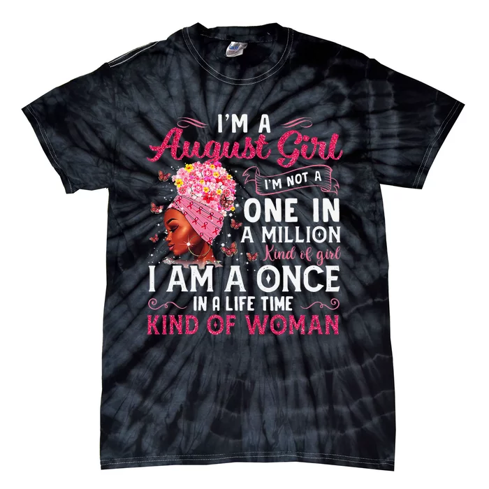 I'm A August Afro Black Wo Queen Leo Virgo Birthday Tie-Dye T-Shirt