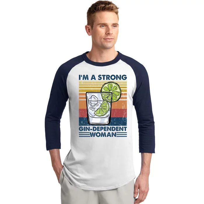 I Am A Strong Gingiftdependent Gift Ing Pun Gin Gift Baseball Sleeve Shirt