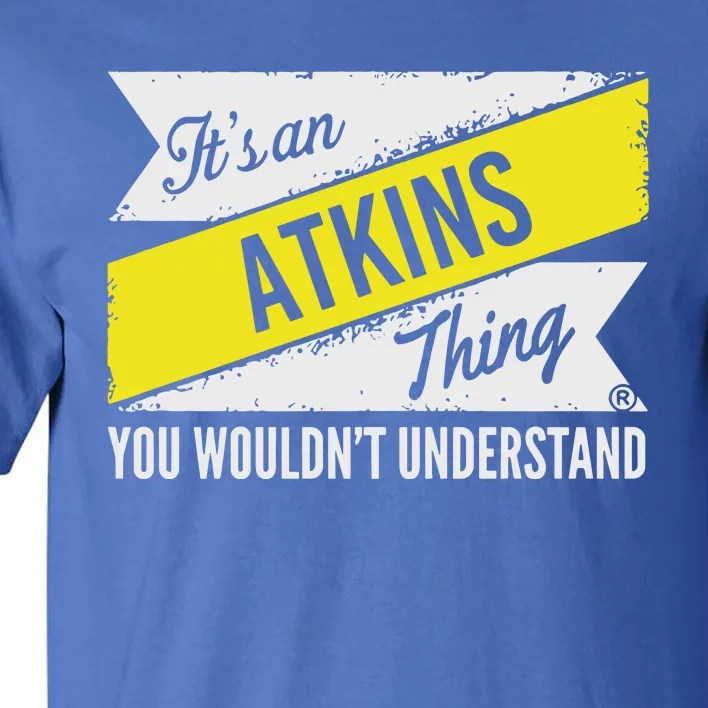 Its An Atkins Thing Tall T-Shirt