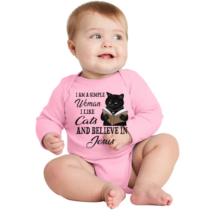 I Am A Simple Woman I Like Cats And Believe In Jesus Baby Long Sleeve Bodysuit