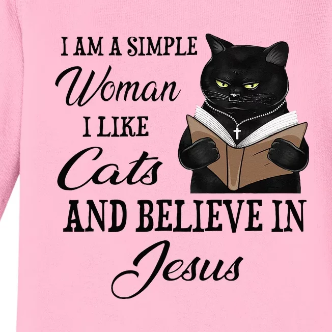 I Am A Simple Woman I Like Cats And Believe In Jesus Baby Long Sleeve Bodysuit