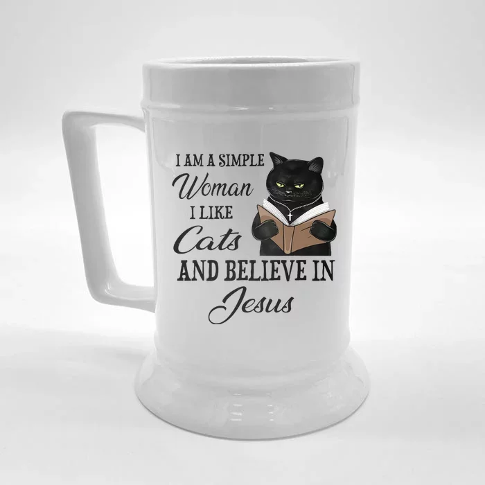 I Am A Simple Woman I Like Cats And Believe In Jesus Front & Back Beer Stein