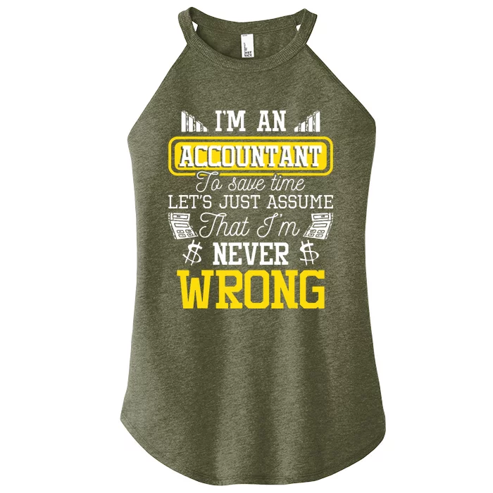 Im An Accountant To Save Time Auditor Auditing Bookkeeper Women’s Perfect Tri Rocker Tank