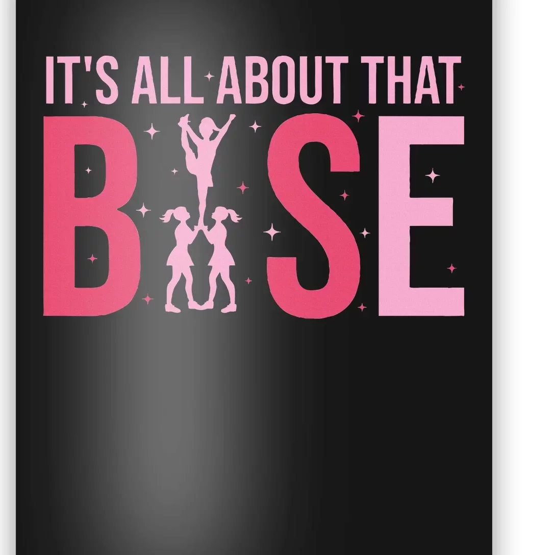 Its All About That Base Cheer Funny Cheerleader Cheerleading Poster