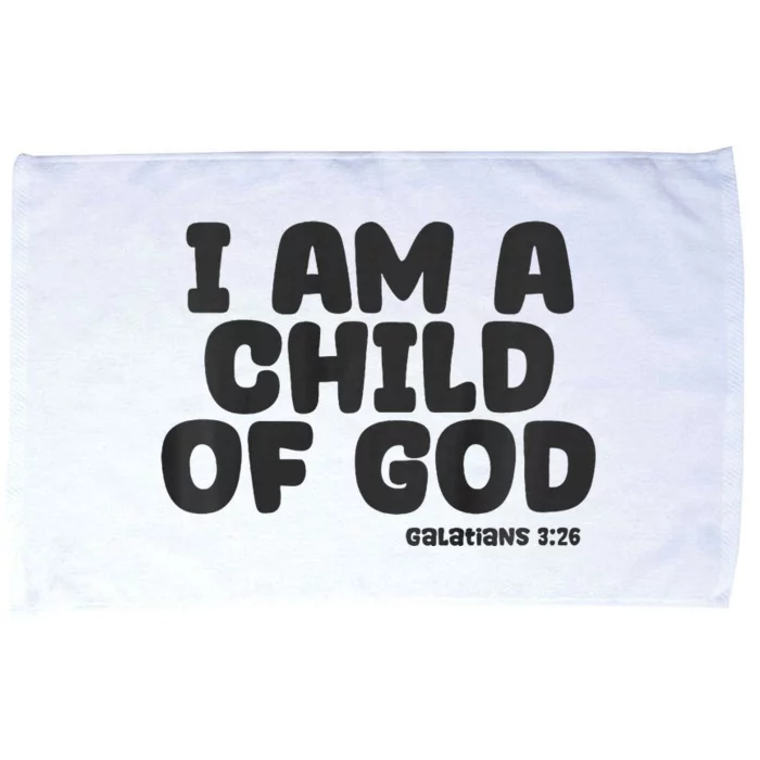 I Am A Child Of God Microfiber Hand Towel