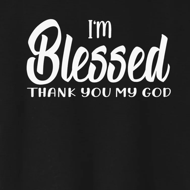 I am Blessed Religious Christian Blessed life Women's Crop Top Tee