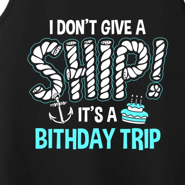 It's A Birthday Trip Cruise Ship Wear Anniversary Family Tee Gift Performance Tank