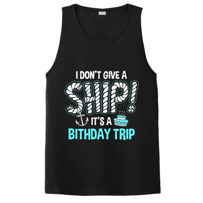 It's A Birthday Trip Cruise Ship Wear Anniversary Family Tee Gift Performance Tank