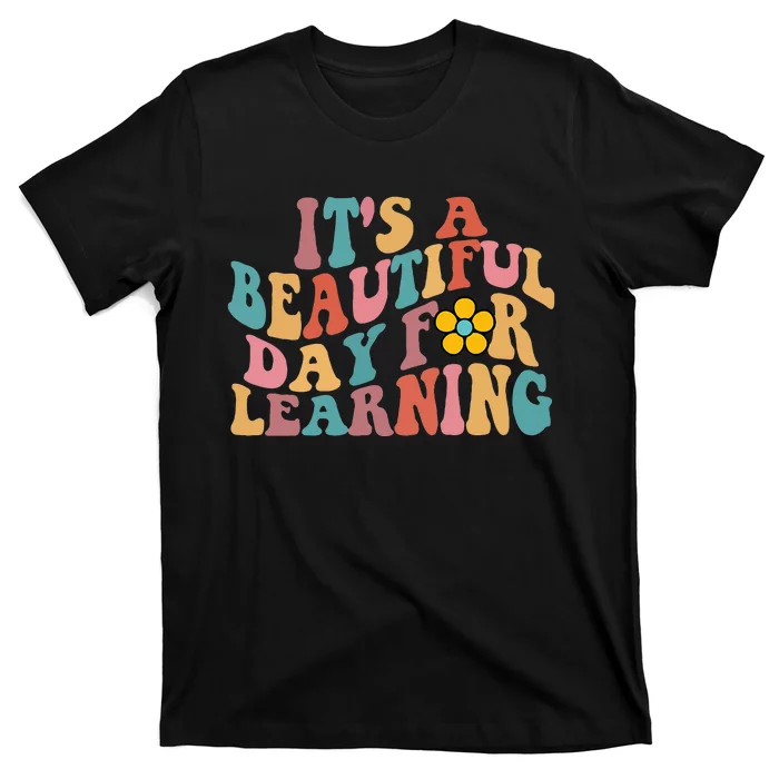 Its a Beautiful Day For Learning Groovy Waves style T-Shirt