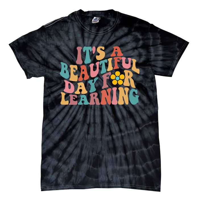 Its a Beautiful Day For Learning Groovy Waves style Tie-Dye T-Shirt