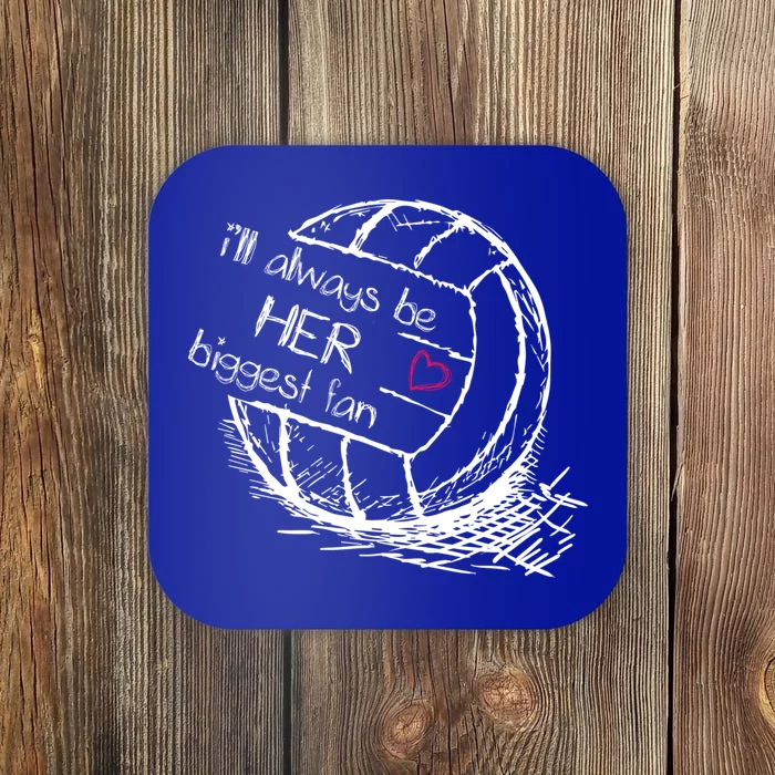 I'll Always Be Her Biggest Fan Gift Volleyball Gift Proud Mom Dad Gift Coaster