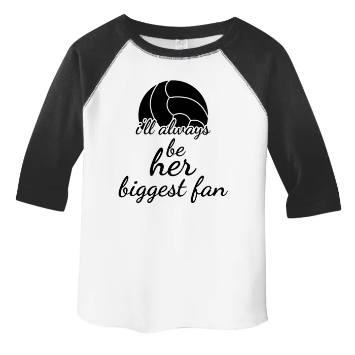 I'll Always Be Her Biggest Fan Gift Volleyball Mom Or Dad Gift Toddler Fine Jersey T-Shirt