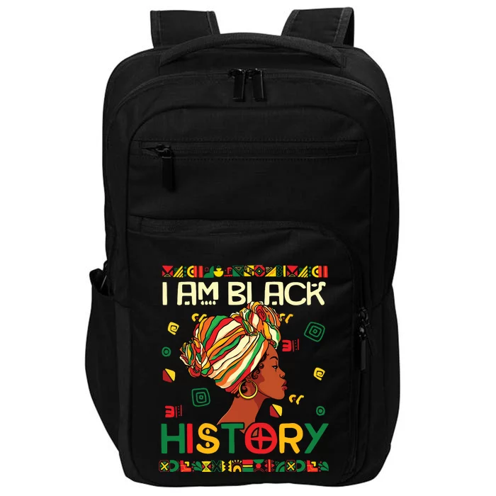 I Am Black History Month African American For Women Girl Impact Tech Backpack