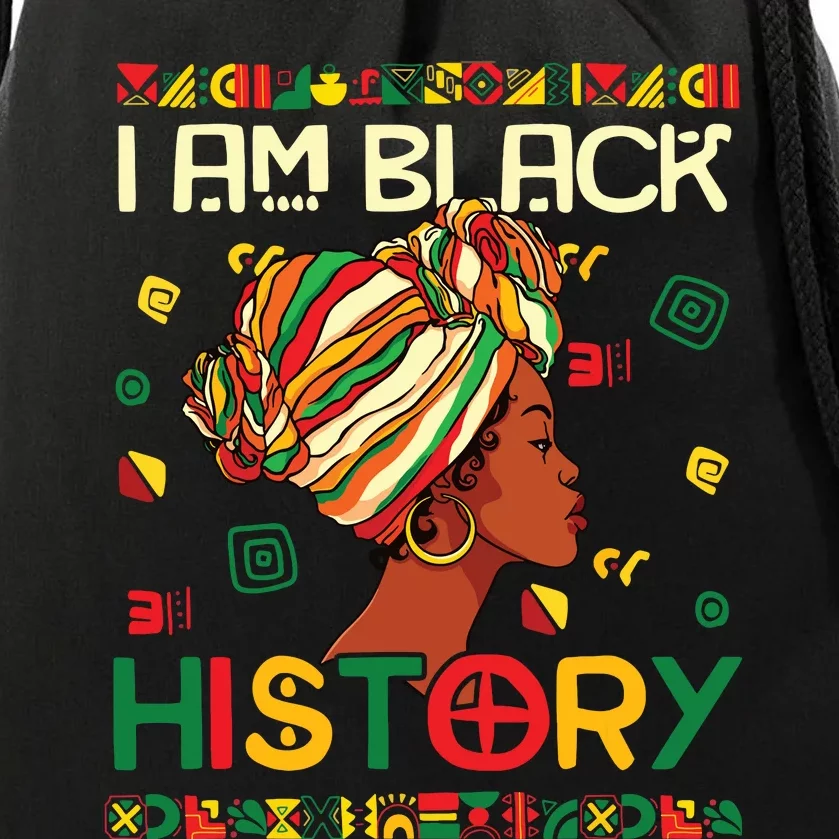 I Am Black History Month African American For Women Girl Drawstring Bag