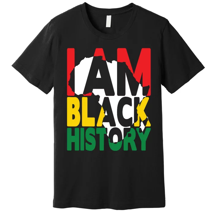 I Am Black History Month African American Pride Celebration Premium T-Shirt