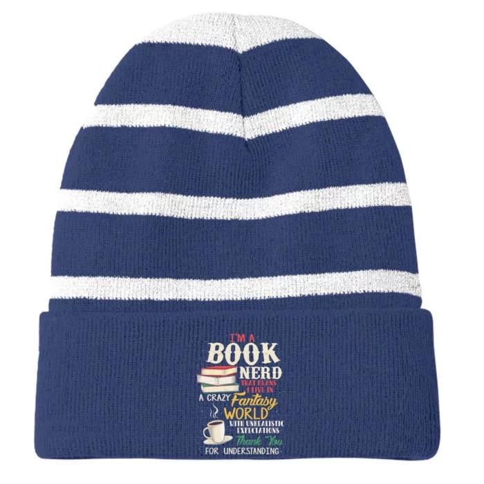 I'm a Book Nerd - Book Lover - Literature Striped Beanie with Solid Band