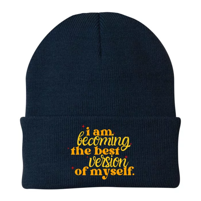 I Am Becoming The Best Version Of Myself Positive Quote Knit Cap Winter Beanie