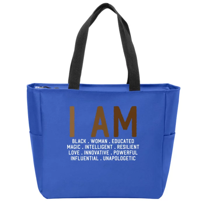 I Am Black African American Proud Black Melanin Queen Gift Zip Tote Bag