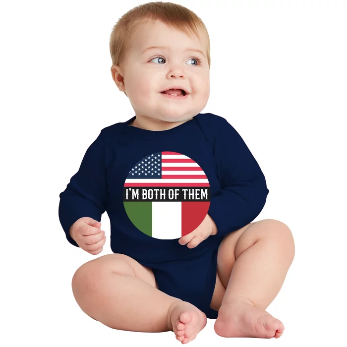 I Am Both Of Them American And Italian Flags Baby Long Sleeve Bodysuit