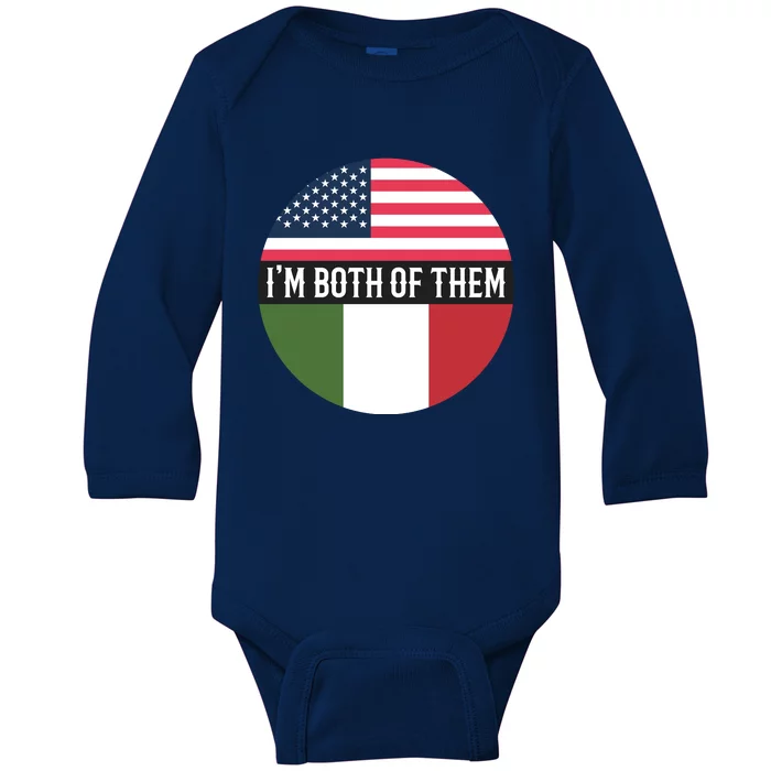 I Am Both Of Them American And Italian Flags Baby Long Sleeve Bodysuit