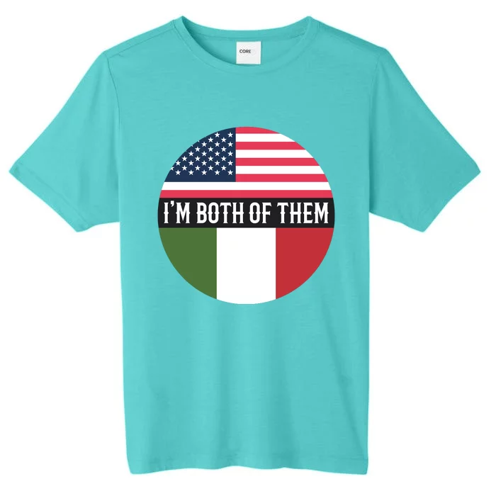 I Am Both Of Them American And Italian Flags ChromaSoft Performance T-Shirt