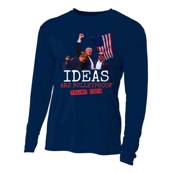 Ideas Are Bulletproof Trump 2024 Cooling Performance Long Sleeve Crew