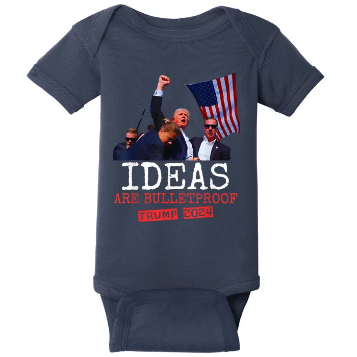 Ideas Are Bulletproof Trump 2024 Baby Bodysuit