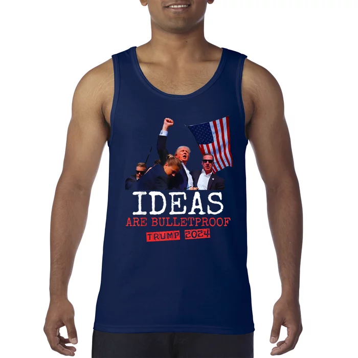 Ideas Are Bulletproof Trump 2024 Tank Top