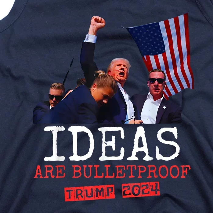 Ideas Are Bulletproof Trump 2024 Tank Top