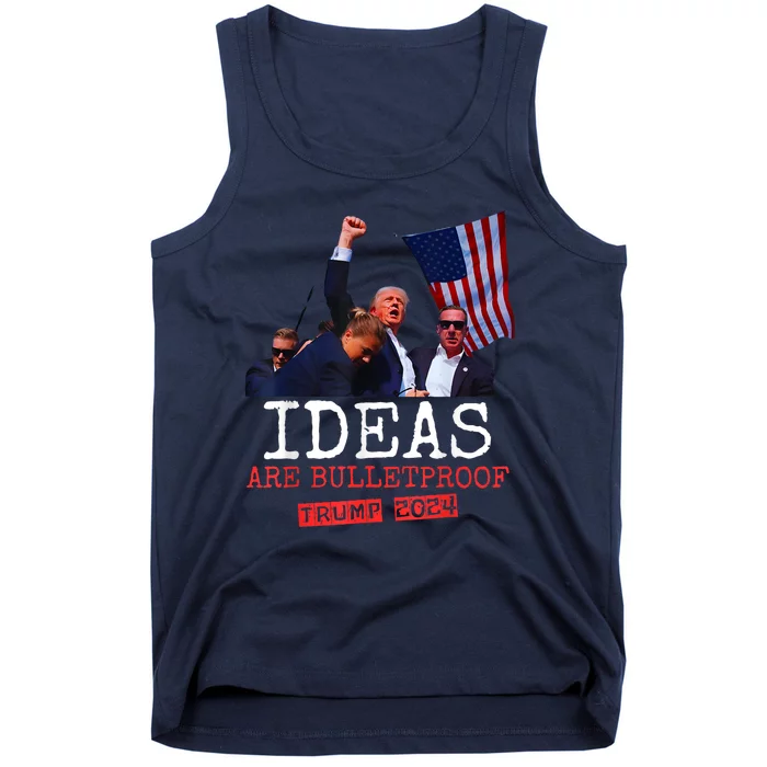 Ideas Are Bulletproof Trump 2024 Tank Top