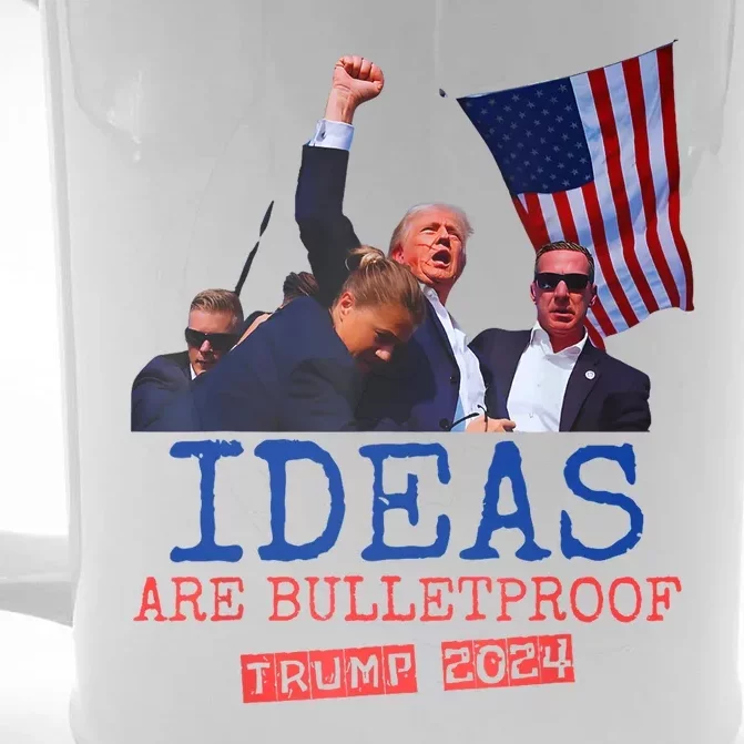 Ideas Are Bulletproof Trump 2024 Front & Back Beer Stein